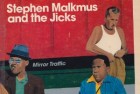 Stephen Malkmus and the Jicks – Minor Traffic
